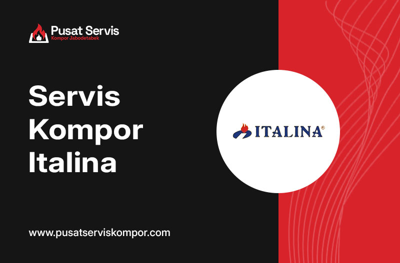 Layanan Servis Kompor Italina